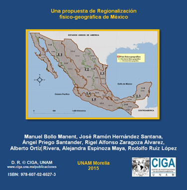 Una propuesta de Regionalización físico-gegográfica de México