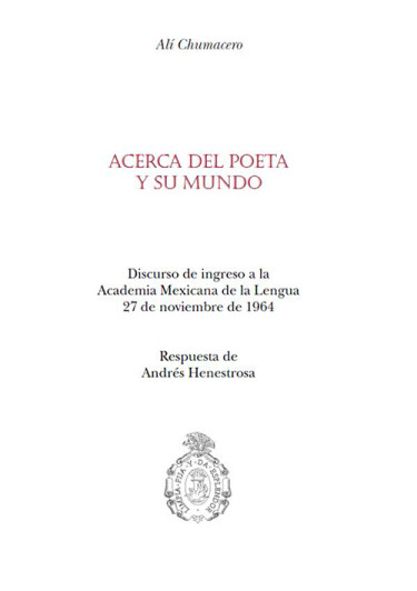 Acerca del poeta y su mundo