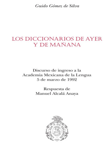 Los diccionarios de ayer y mañana