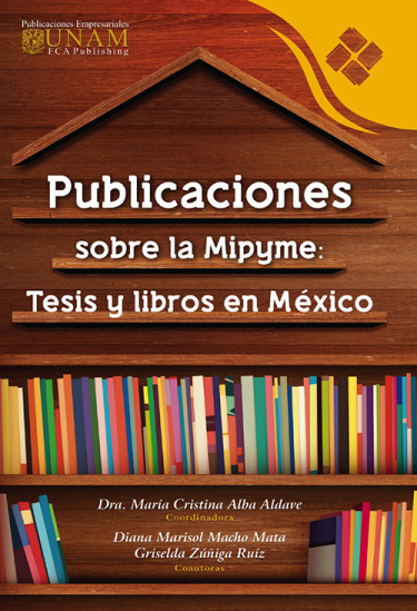 Publicaciones sobre la Mipyme: Tesis y libros en México