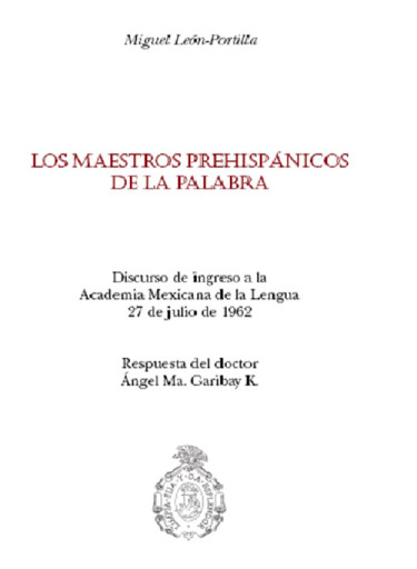 Los maestros prehispánicos de la palabra