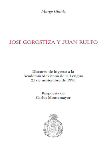 José Gorostiza y Juan Rulfo