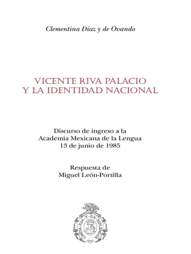Vicente Riva Palacio y la identidad nacional