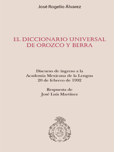 El diccionario universal de Orozco y Berra