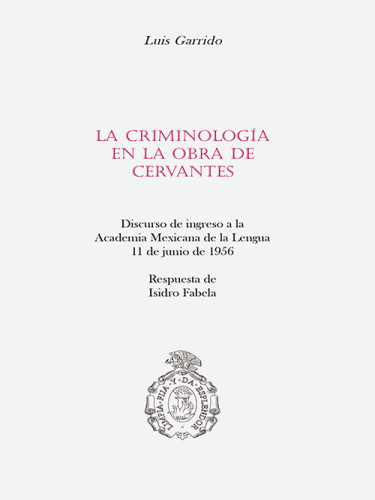 La criminología en la obra de Cervantes