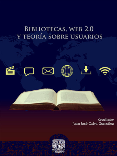 Bibliotecas, web 2.0 y teoría sobre usuarios