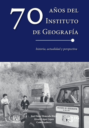 70 años del Instituto de Geografía
