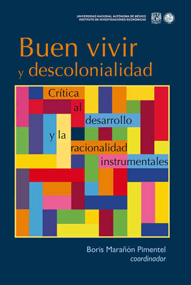 Buen vivir y descolonialidad