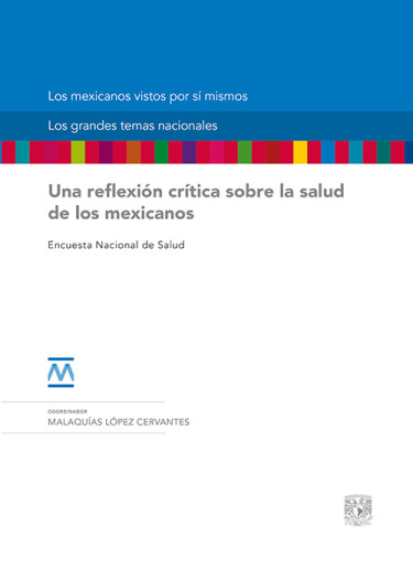 Una reflexión crítica sobre la salud de los mexicanos