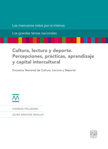 Cultura, lectura y deporte. Percepciones, prácticas, aprendizaje y capital intercultural