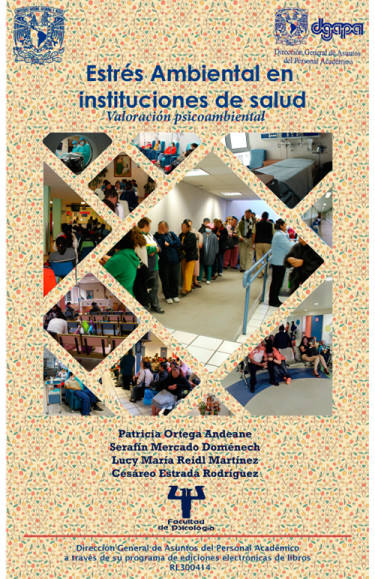 Estrés Ambiental en Instituciones de Salud. Valoración Psicoambiental