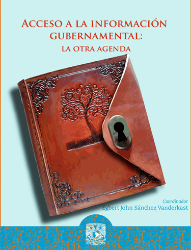 Acceso a la información gubernamental: la otra agenda