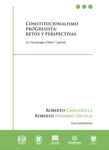 Constitucionalismo progresista: Retos y perspectivas