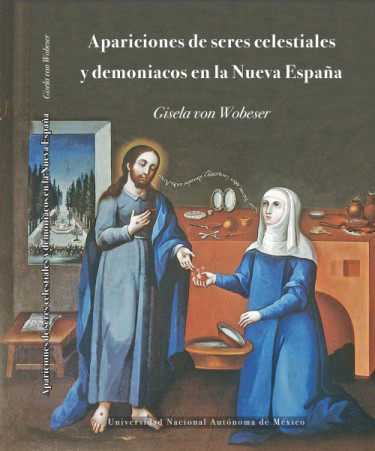 Apariciones de seres celestiales y demoniacos en la Nueva España