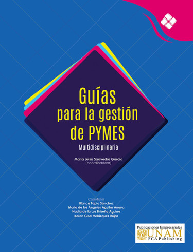 Guías para la gestión de PYMES (Multidisciplinaria)