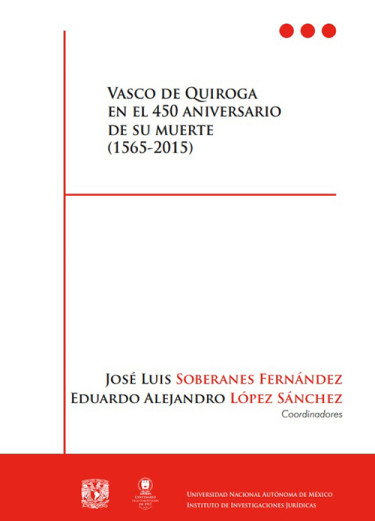 Vasco de Quiroga en el 450 aniversario de su muerte