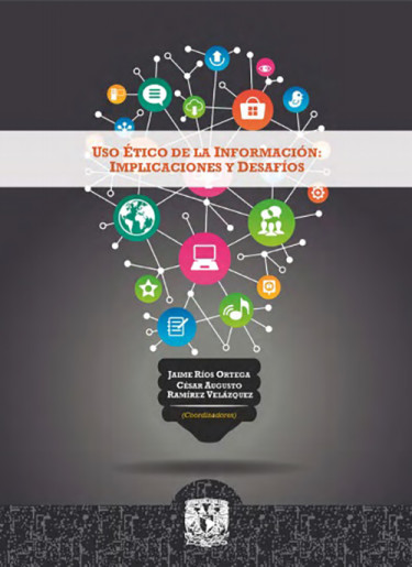 Uso ético de la información: implicaciones y desafíos