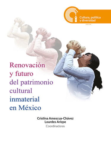 Renovación y futuro del patrimonio cultural inmaterial