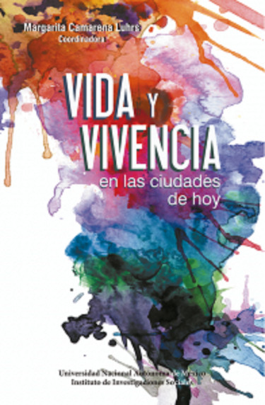 Vida y vivencia en las ciudades de hoy