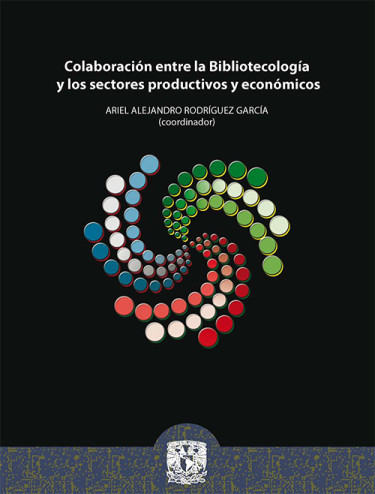 Colaboración entre la bibliotecología y los sectores productivos y económicos