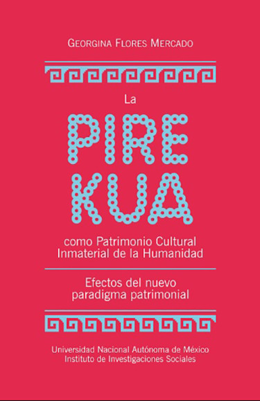 La pirekua como Patrimonio Cultural Inmaterial de la Humanidad