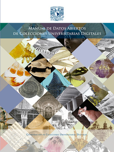 Manual de Datos Abiertos de Colecciones Universitarias Digitales