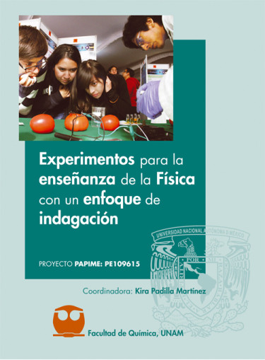 Experimentos para la enseñanza de la Física con un enfoque de indagación