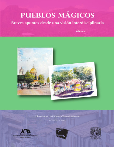 Pueblos Magicos. Vol. 1