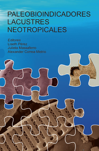 Paleobioindicadores lacustres neotropicales