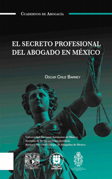 El secreto profesional del abogado en México