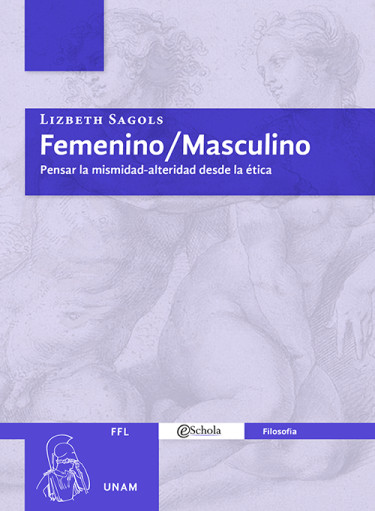 Femenino/Masculino. Pensar la mismidad-alteridad desde la ética