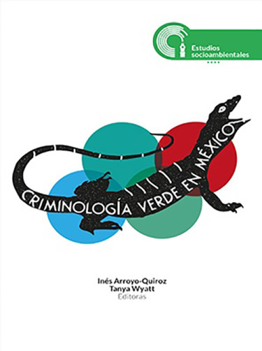Criminología verde en México