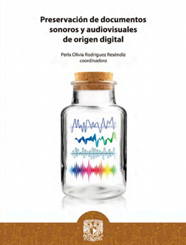 Preservación de documentos sonoros y audiovisuales de origen digital