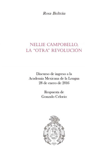 Nellie Campobello, la “otra” Revolución