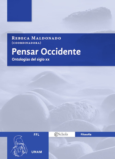 Pensar Occidente: Ontologías del siglo XX