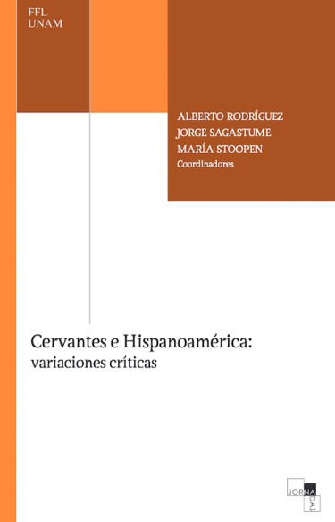 Cervantes e Hispanoamérica: Variaciones críticas