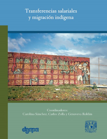 Transferencias salariales y migración indígena