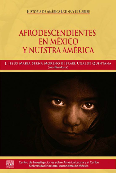 Afrodescendientes en México y Nuestra América