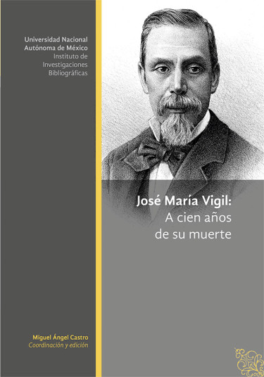 José María Vigil: a cien años de su muerte