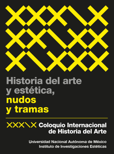 XXXIX Coloquio Internacional de Historia del Arte.