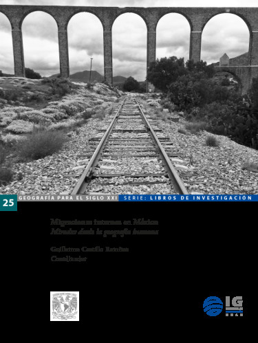 Migraciones internas en México: Miradas desde la Geografía Humana
