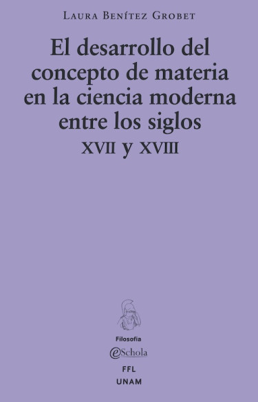 El desarrollo del concepto de materia en la ciencia moderna entre los siglos XVII y XVIII