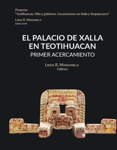 El Palacio de Xalla en Teotihuacan. Primer acercamiento