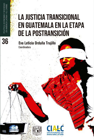 La justicia transicional en Guatemala en la etapa de la postransición