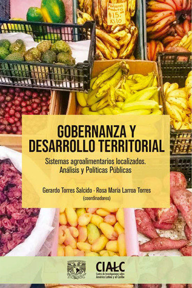 Goberanza y desarrollo territorial. Sistemas agroalimentarios localizados. Análisis y Políticas Públicas