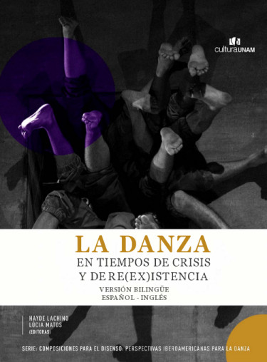 La danza en tiempos de crisis y de re(ex)istencia