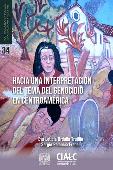 Hacia una interpretación del genocidio en Centroamérica