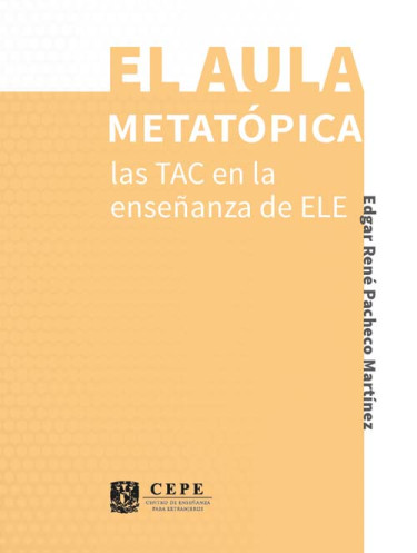 El aula metatópica: las TAC en la enseñanza de ELE