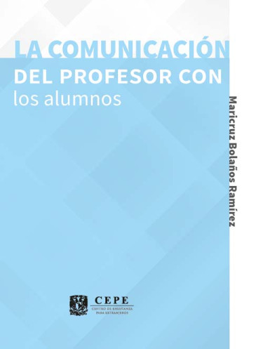 La comunicación del profesor con los alumnos