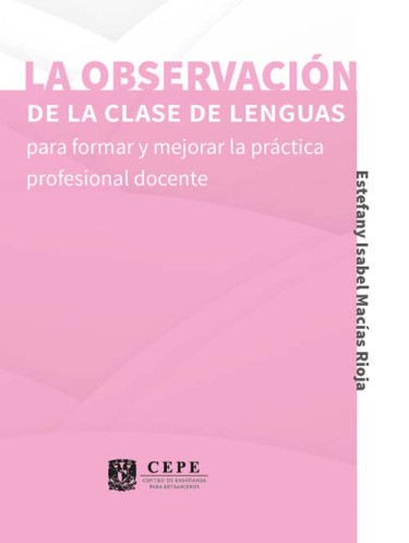 La observación de la clase de lenguas para formar y mejorar la práctica profesional docente
